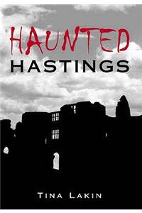 Haunted Hastings