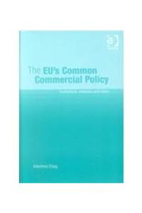 The Eu'S Common Commercial Policy,  Hb