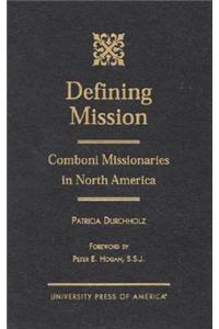 Defining Mission