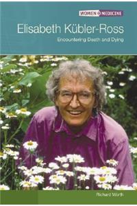 Elisabeth Kubler Ross