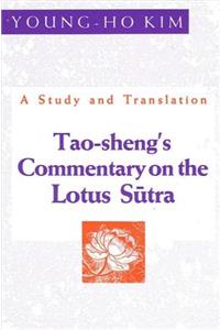 Tao-Sheng's Commentary on the Lotus Sutra