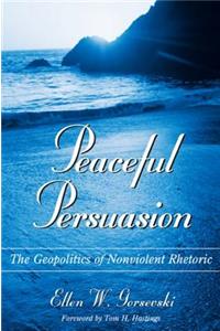 Peaceful Persuasion