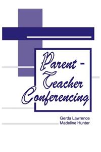 Parent-Teacher Conferencing