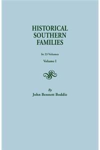 Historical Southern Families. in 23 Volumes. Volume I