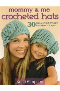 Mommy & Me Crocheted Hats
