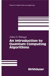 Introduction to Quantum Computing Algorithms