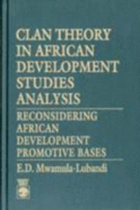 Clan Theory in African Development Studies Analysis