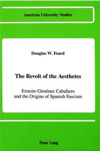 Revolt of the Aesthetes