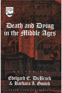 Death and Dying in the Middle Ages