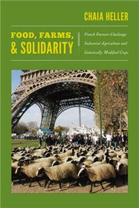 Food, Farms, and Solidarity