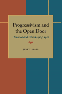 Progressivism and the Open Door