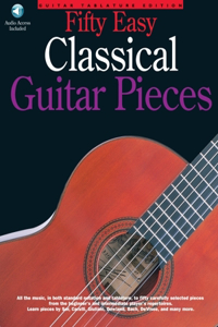 50 Easy Classical Guitar Pieces