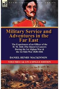 Military Service and Adventures in the Far East