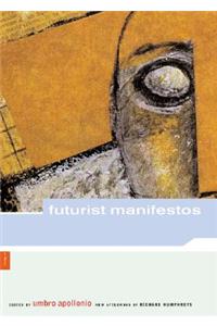 Futurist Manifestos