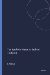 Symbolic Vision in Biblical Tradition