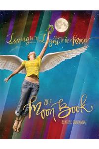 Living by the Light of the Moon