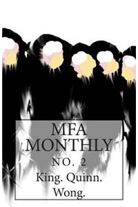 MFA Monthly No. 2