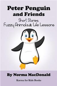 Peter Penguin and Friends