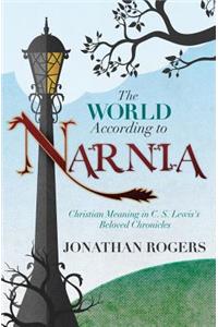 The World According to Narnia