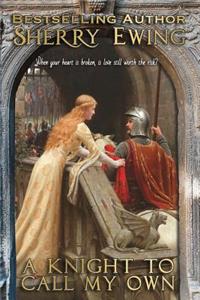 A Knight to Call My Own