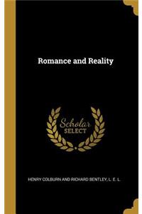 Romance and Reality