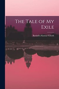 The Tale of my Exile