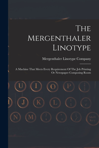 Mergenthaler Linotype