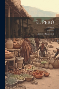 Perú; Volume 4
