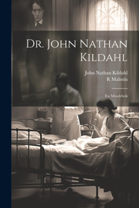 Dr. John Nathan Kildahl