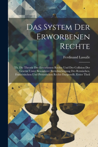 System Der Erworbenen Rechte