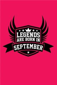 Legends Are Born in September