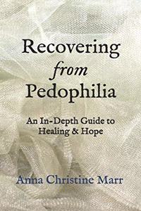 Recovering from Pedophilia