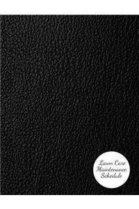 Lawn Care Maintenance Schedule