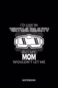 Virtual Reality Art Graphic Notebook