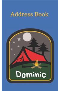 Dominic: Personalized Address Book for Kids who Love Camping and Summer Camp