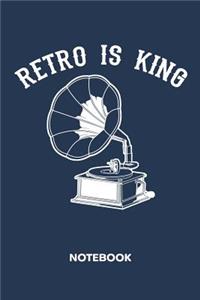 Retro Is King NOTEBOOK