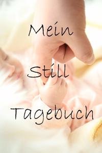 Mein Still Tagebuch