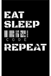 Eat Sleep Code Repeat