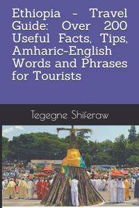 Ethiopia - Travel Guide