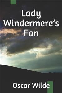 Lady Windermere's Fan