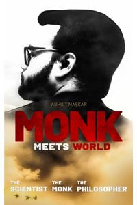 Monk Meets World