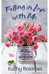 Falling in Love with Me