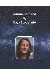 Journal Inspired by Kaya Scodelario