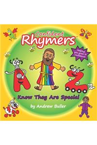Confident Rhymers - Know They Are Special