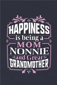 Happiness Is Being a Mom Nonnie & Great Grandmother