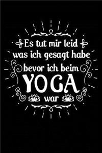 Tut Mir Leid Für VOR Dem Yoga