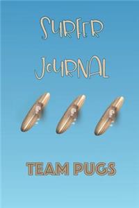 Surf Team Pugs Competing Surfer Journal