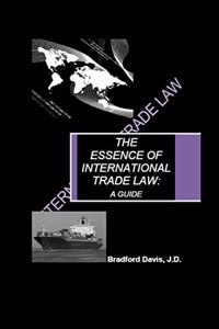 Essence of International Trade Law