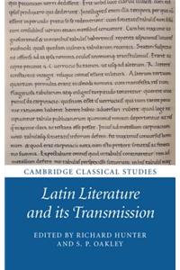 Latin Literature and Its Transmission