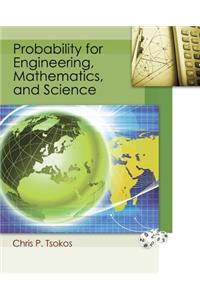 Probability for Engineering, Mathematics, and Sciences